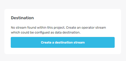 Add a destination stream